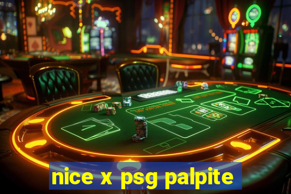 nice x psg palpite